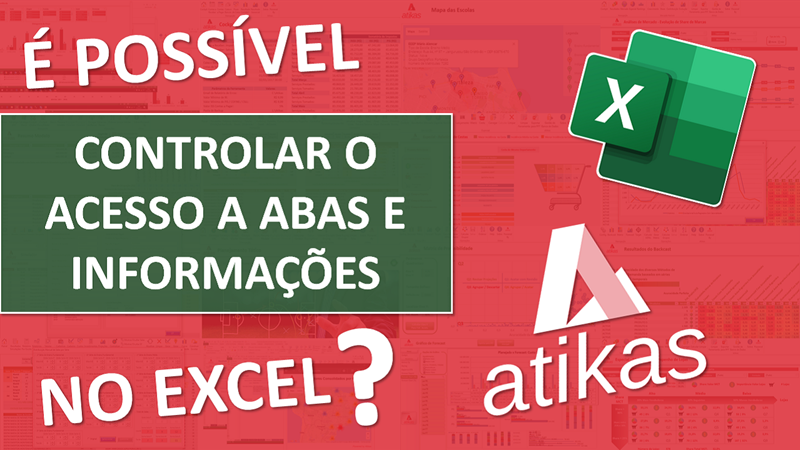 Controlando o Acesso no Excel